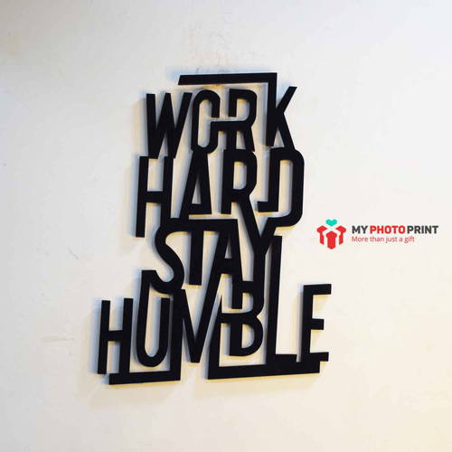 Work Hard Stay Humble 2.O Wooden Wall Decoration