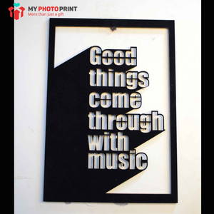 Good Things Come Through With Music Wooden Wall Decoration