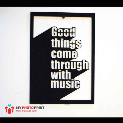 Good Things Come Through With Music Wooden Wall Decoration