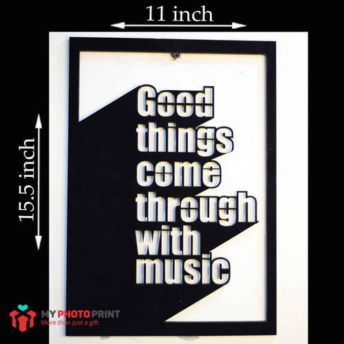 Good Things Come Through With Music Wooden Wall Decoration