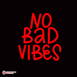 Neon No Bad Vibes Led Neon Sign Decorative Lights Wall Decor