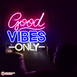 Neon Good Vibes Only 2.0 Led Neon Sign Decorative Lights Wall Decor