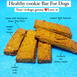 Healthy Dog Cookies Bars | Natural Treats For Dogs | Healthy Snacks for Dogs