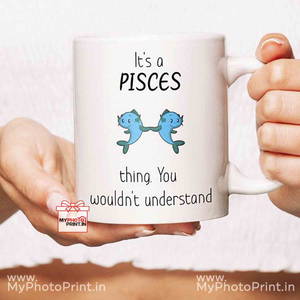 Pisces Mug Sign With Quotes