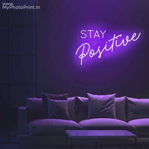 Neon Stay Positive Led Neon Sign Decorative Lights Wall Decor