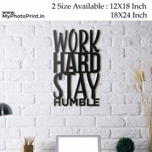 Work Hard Stay Humble Wooden Wall Decoration